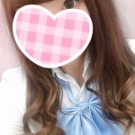 千葉リフレ4人目のJK中退年齢18歳【めみちゃん】です♡